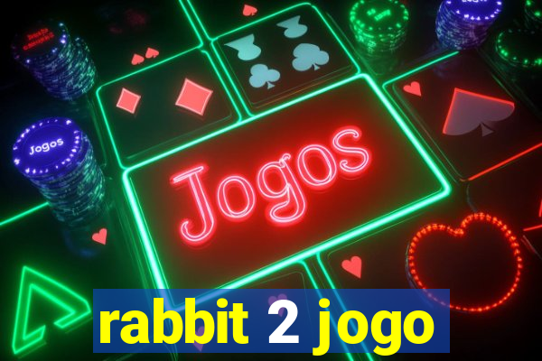 rabbit 2 jogo